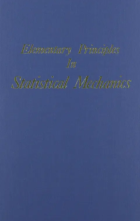 Cover of Elementary Principles in Statistical Mechanics