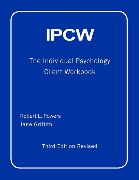Cover of IPCW the Individual Psychology Client Workbook with Supplements