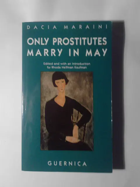 Cover of Only Prostitutes Marry in May
