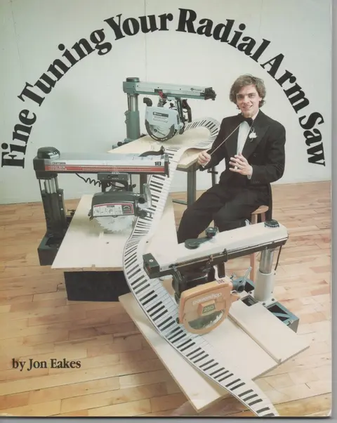 Cover of Fine Tuning Your Radial Arm Saw