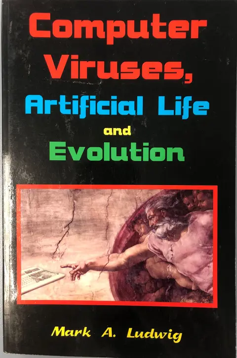 Cover of Computer Viruses, Artificial Life and Evolution