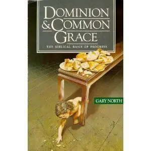 Cover of Dominion & Common Grace