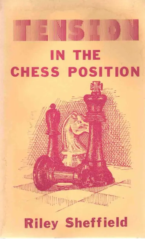 Cover of Tension in the Chess Position
