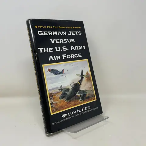 Cover of German Jets Versus the US Army Air Force