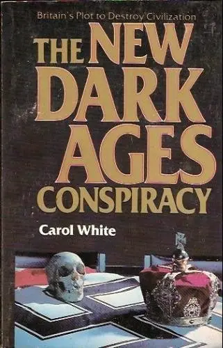 Cover of The New Dark Ages Conspiracy