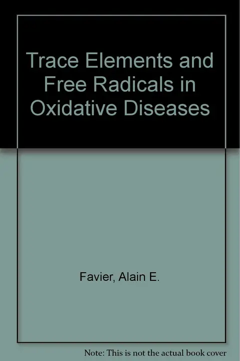 Cover of Trace Elements and Free Radicals in Oxidative Diseases