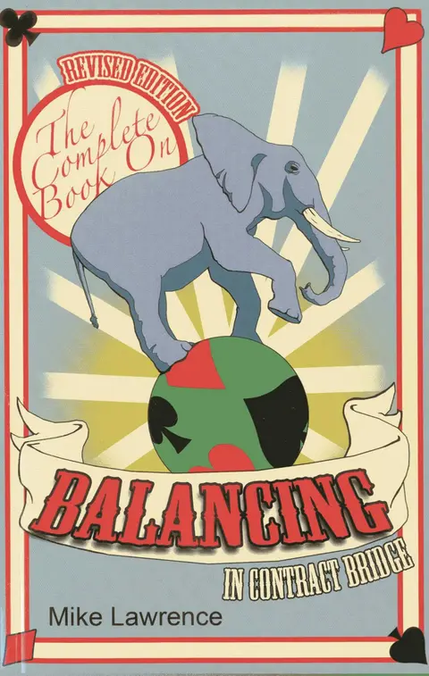 Cover of The Complete Book on Balancing in Contract Bridge
