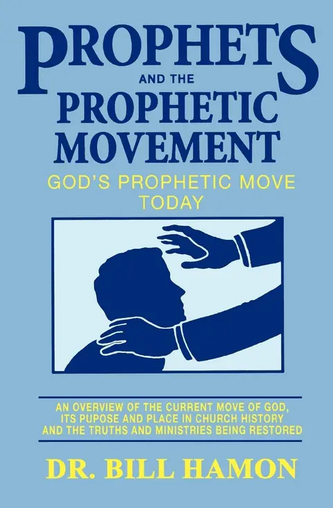 Cover of Prophets and the Prophetic Movement