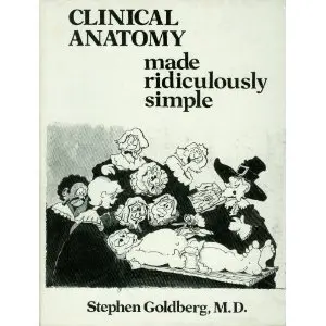 Cover of Clinical Anatomy Made Ridiculously Simple