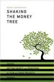 Cover of Shaking the Money Tree
