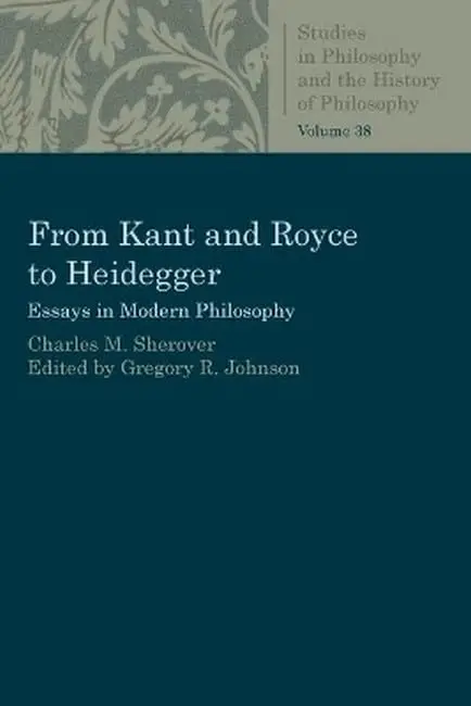 Cover of From Kant and Royce to Heidegger