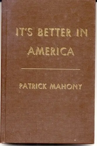 Cover of It's better in America