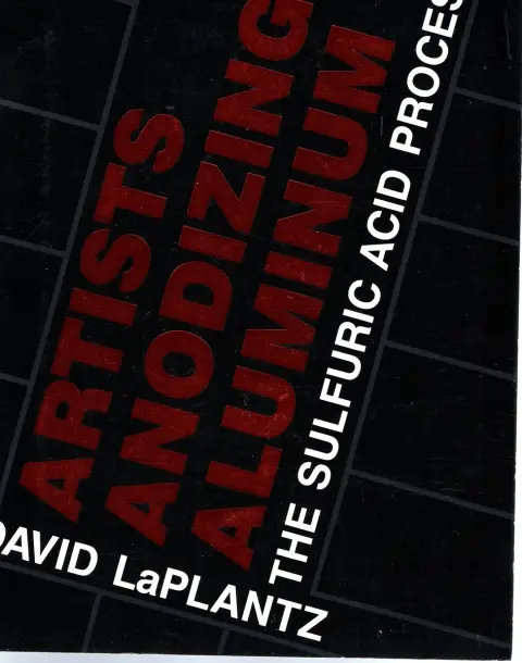 Cover of Artists Anodizing Aluminum
