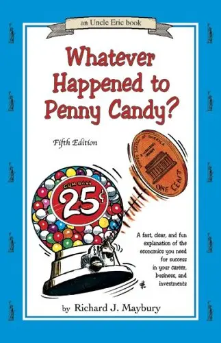 Cover of Whatever Happened to Penny Candy?