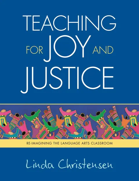 Cover of Teaching for Joy and Justice