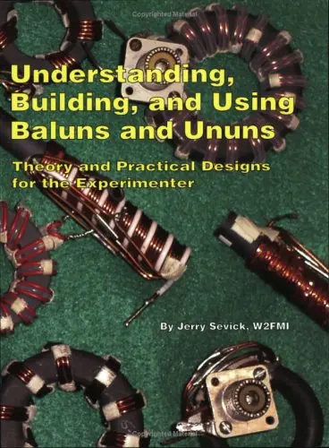 Cover of Understanding, Building, and Using Baluns Anf Ununs