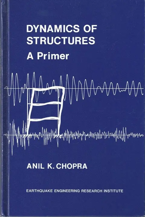 Cover of Dynamics of Structures A Primer