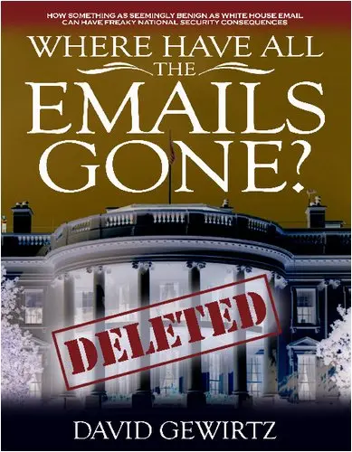 Cover of Where Have All the Emails Gone?