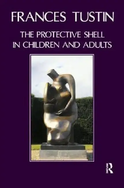 Cover of The Protective Shell in Children and Adults