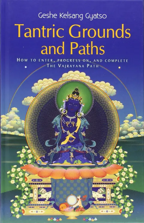 Cover of Tantric Grounds and Paths