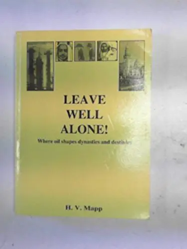 Cover of Leave Well Alone!