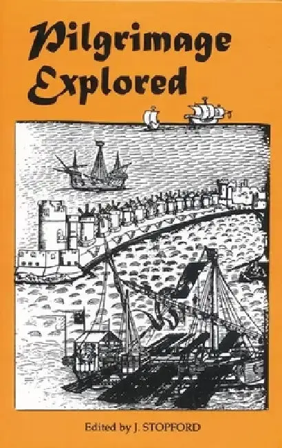 Cover of Pilgrimage Explored