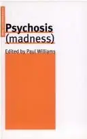 Cover of Psychosis (Madness)