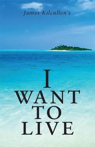 Cover of I Want to Live