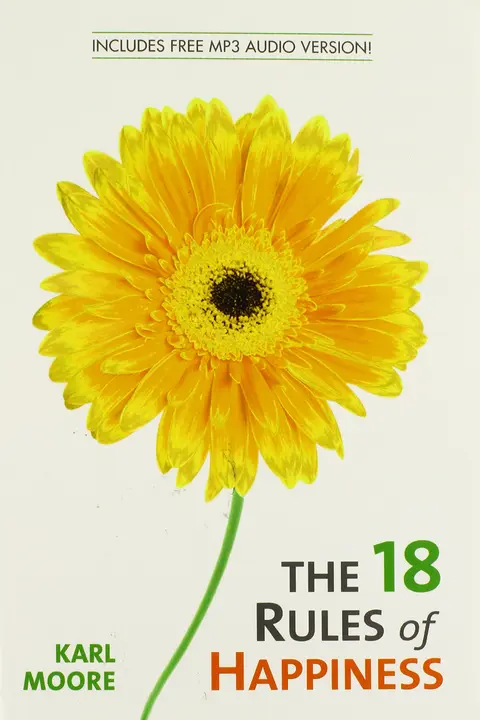 Cover of The 18 Rules of Happiness