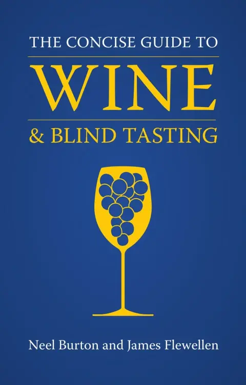 Cover of The Concise Guide to Wine and Blind Tasting