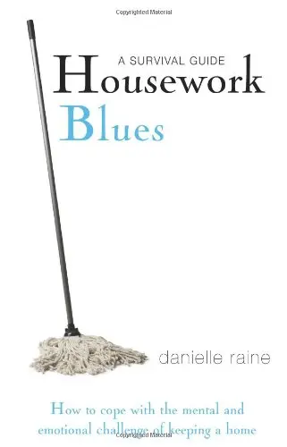 Cover of Housework Blues - A Survival Guide