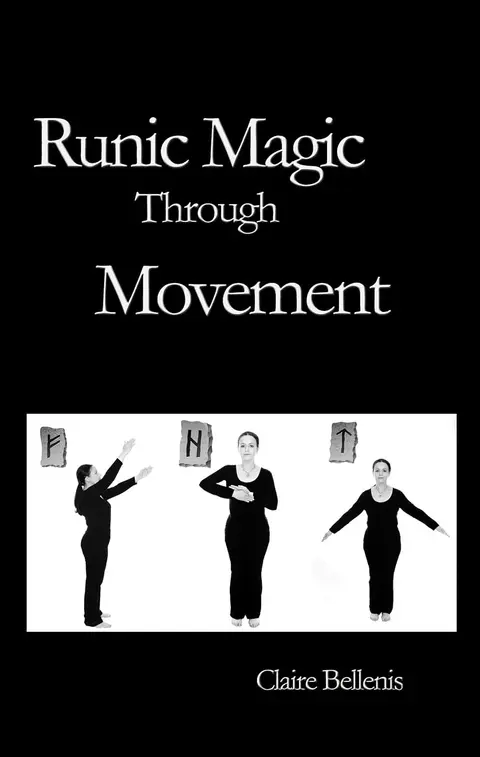 Cover of Runic Magic Through Movement