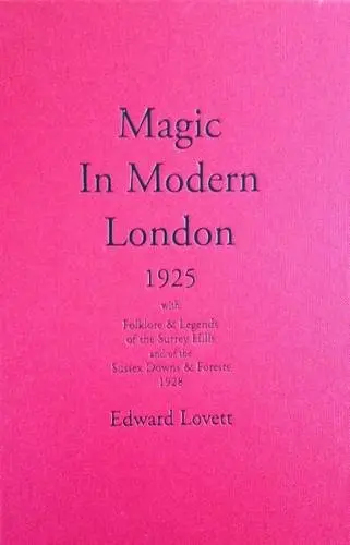 Cover of Magic in Modern London 1925