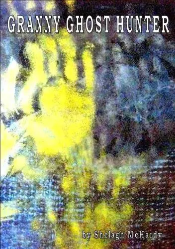 Cover of Granny Ghost Hunter