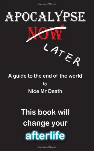 Cover of Apocalypse Later