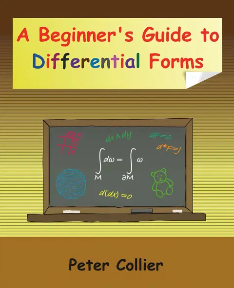 Cover of A Beginner’s Guide to Differential Forms