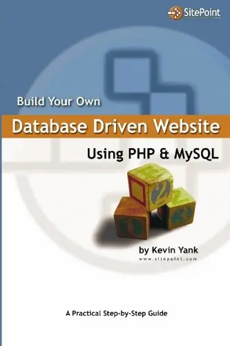 Cover of Build Your Own Database Driven Website Using PHP & MySQL