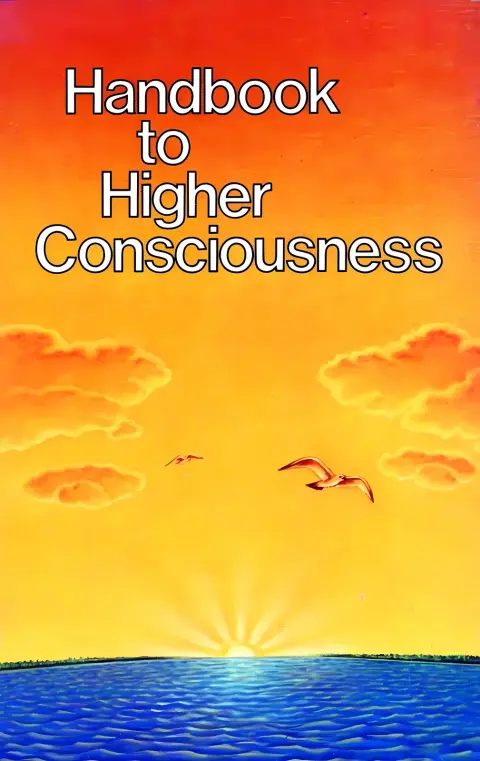 Cover of Handbook to Higher Consciousness