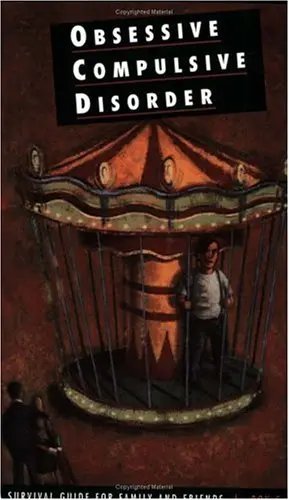 Cover of Obsessive Compulsive Disorder