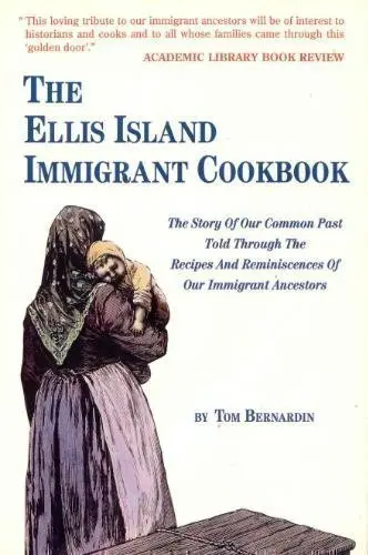 Cover of The Ellis Island Immigrant Cookbook