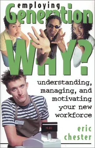 Cover of Employing Generation Why