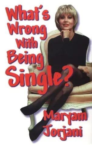 Cover of What's Wrong with Being Single