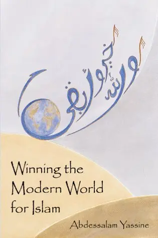Cover of Winning the Modern World for Islam