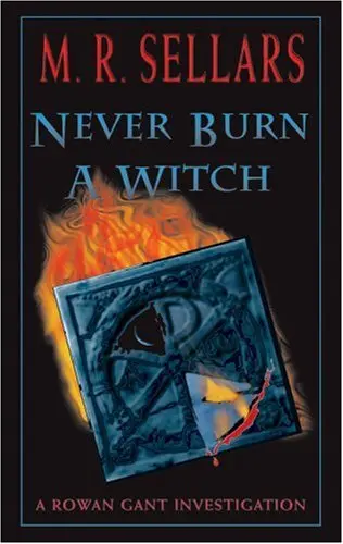 Cover of Never Burn a Witch