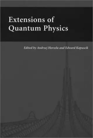 Cover of Extensions of Quantum Physics