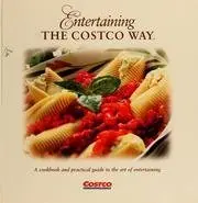 Cover of Entertaining the Costco Way