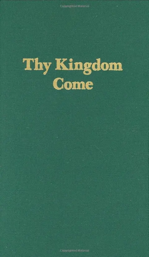 Cover of Thy Kingdom Come