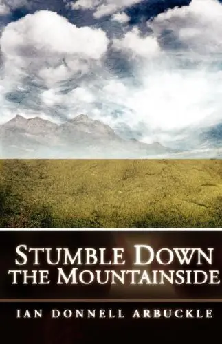 Cover of Stumble Down the Mountainside