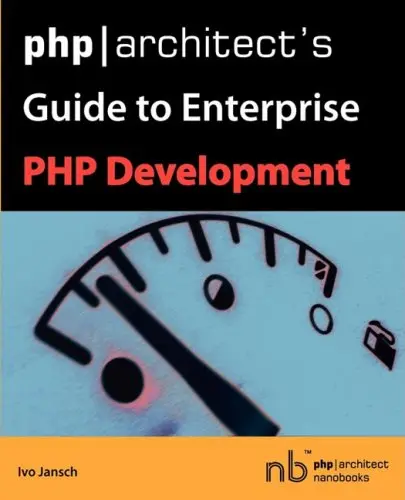 Cover of PHP/Architect's Guide to Enterprise PHP Development