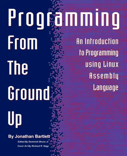 Cover of Programming from the Ground up